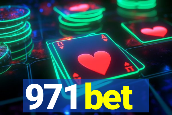 971 bet